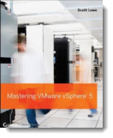 Mastering VMware vSphere5 - a New Book by Scott Lowe