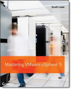 Mastering VMware vSphere5 by Scott Lowe