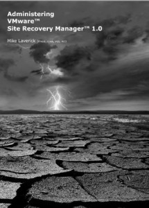 Free download of Excelent book VMware Site recovery Manager 1.0 from Lulu - Author: Mike Laverick