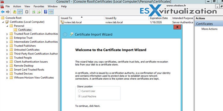 Import Certificates into Horizon View Connection, Security and Composer servers