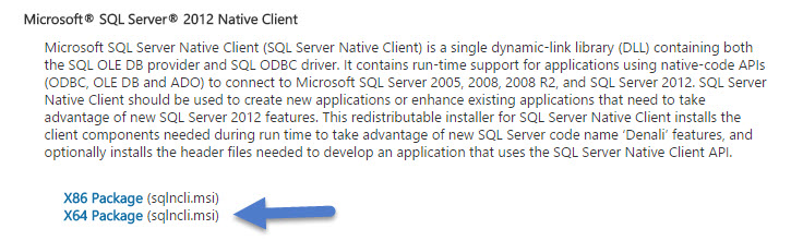 You'll need SQL server native client