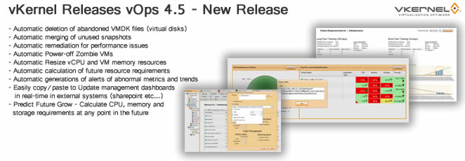 vKernel’s vOps 4.5 brings more robust automatization and more vKernel’s vOps 4.5 brings more robust automatization and more