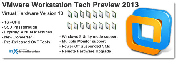 VMware Workstation Technology Preview May 2013