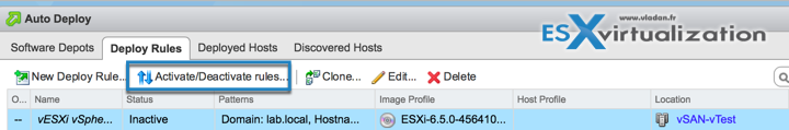 Activate AutoDeploy Rule in vSphere 6.5