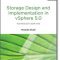 Storage Design and Implementation in vSphere 5.0 - by Mostafa Khalil