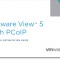 VMware View 5 with PCoIP Network Optimization Guide