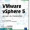 VMware vSphere 5 au sein du datacenter