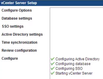 vCSA Config, AD, SSO, DB, Services 