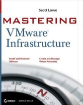 Mastering VMware vSphere Infrastructure