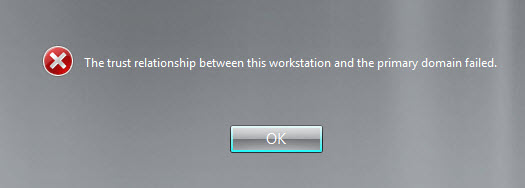 Trust Relationship Between Workstation and Domain Fails 