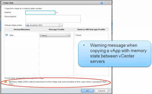 vCD 5.5 - warning when copying to different vCenter - memory state not included
