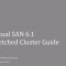 VMware VSAN 6.1 Stretched Cluster Guide
