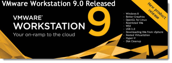 VMware Workstation 9 Released